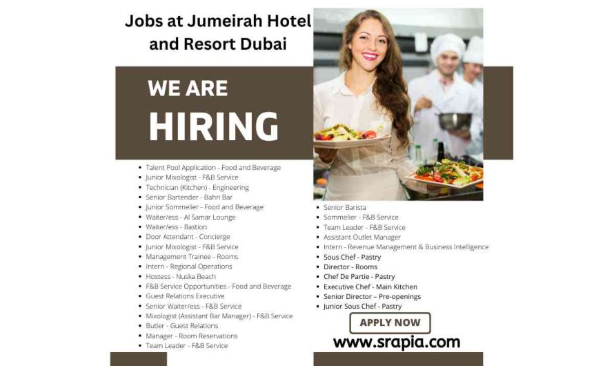 Jobs at Jumeirah Hotel and Resort Dubai